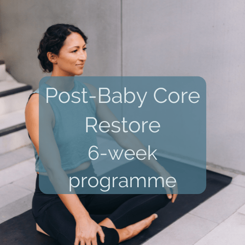 Post-Baby Core Restore: 6-Week Programme »